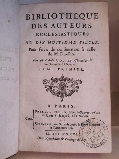 null GOUJET, Claude-Pierre, Bibliothèque des auteurs ecclésiastiques du dix-huitième...