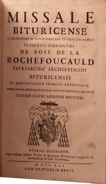 null ROYE DE LA ROCHEFOUCAULD, Frédéric-Jérôme, Missale Bituricense illustrissimi...
