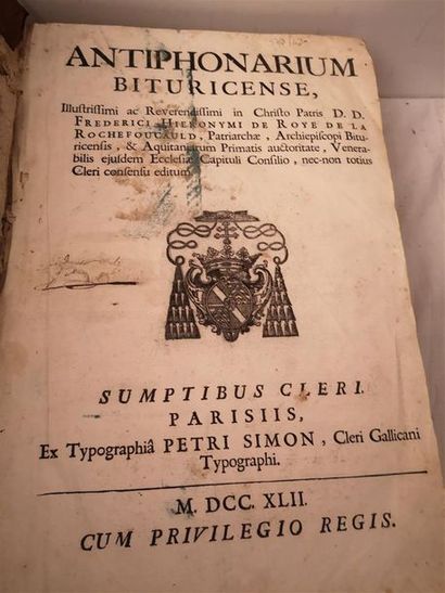 null ROYE DE LA ROCHEFOUCAULD, Frédéric-Jérôme, Antiphonarium bituricense Illustrissimi...