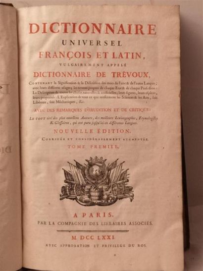 null Dictionnaire universel françois et latin, vulgairement appelé Dictionnaire de...