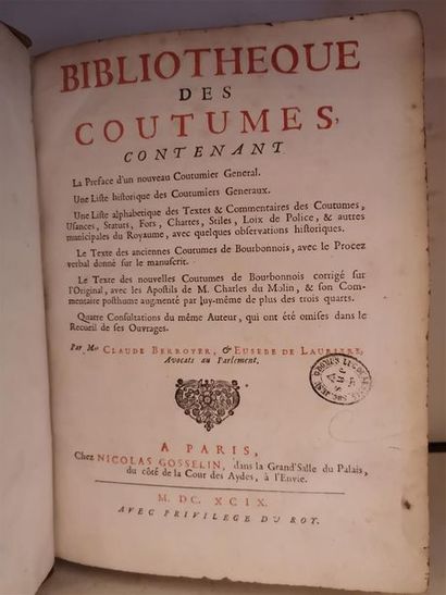 null Bibliothèque des Coutumes, contenant La Preface d'un nouveau Coutumier General....