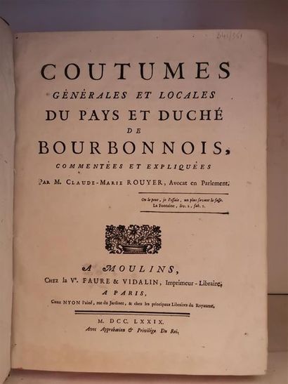 null Coutumes Générales et Locales du Pays et Duché de Bourbonnois, commentées et...