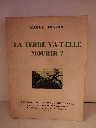 null Trois ouvrages in-8° brochés de Raoul TOSCAN, en bon état :

 La Terre va-t-elle...