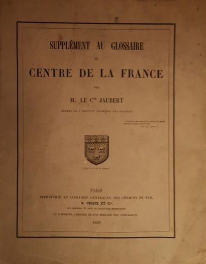 null JAUBERT, Hippolyte-François, Supplément au glossaire du Centre de la France,...