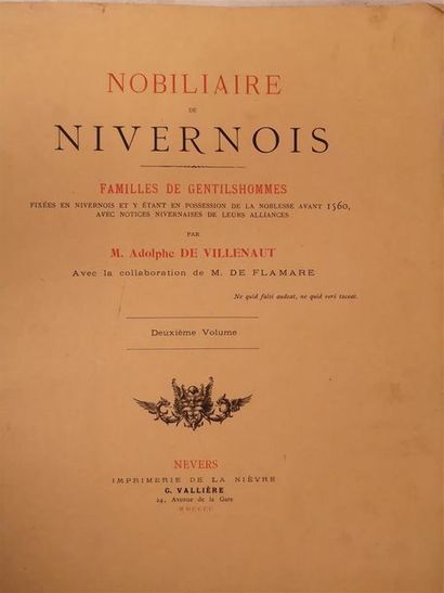 null VILLENAUT, Adolphe de, Nobiliaire du Nivernois [], deuxième volume Nevers, Imprimerie...