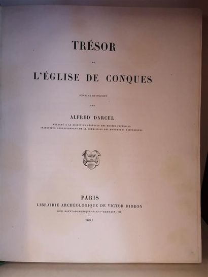 null DARCEL, Alfred, Trésor de l'église de Conques, Paris, Librairie archéologique...