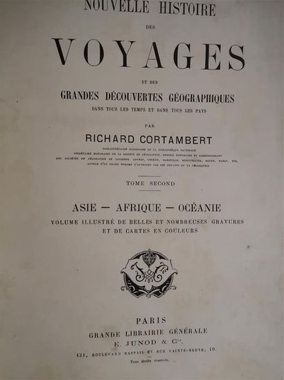 null CORTAMBERT, Richard, Nouvelle histoire des voyages et des grandes découvertes...