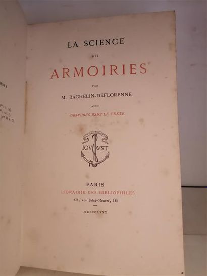 null BACHELIN-DEFLORENNE, Antoine, La Science des armoiries, Paris, Librairie des...