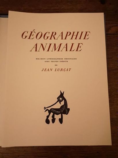 null [LURÇAT, Jean] Géographie animale, dix-huit lithographies originales avec textes...