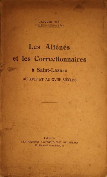 null VIE, Jacques, Les Aliénés et les Correctionnaires à Saint-Lazare au xviie et...