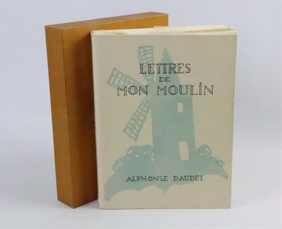 null [DAUDET/SAUVAGE] DAUDET, Alphonse, Lettres de mon moulin, Paris, Aux éditions...