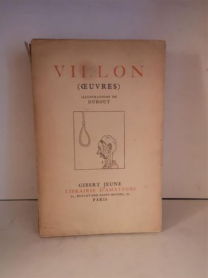 null [VILLON/DUBOUT] VILLON, François, OEuvres, Paris, Gibert Jeune, 1954.

Un volume...