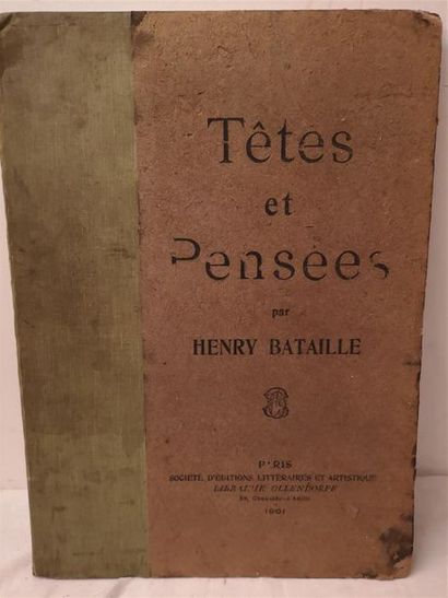 null BATAILLE, Henry, Têtes et pensées, Paris, Ollendorff, 1901.

Un volume in-f°,...