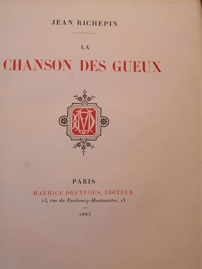 null [RICHEPIN/RIDOUARD] RICHEPIN, Jean, La Chanson des Gueux, Paris, Maurice Dreyfous,...