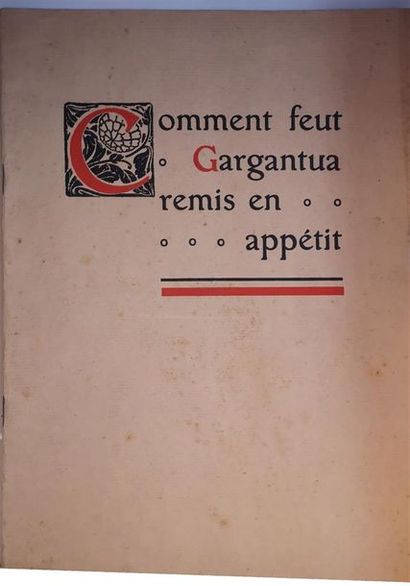 null VILLIÉ, Émile de, Comment feut Gargantua remis en appétit, Lyon, « Compaignie...
