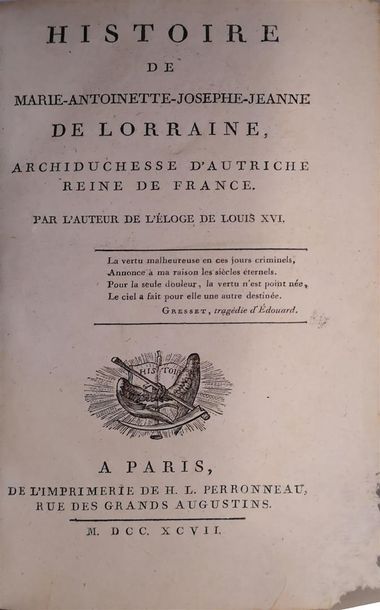 null Anonyme [GALART de MONTJOIE], Histoire de Marie-Antoinette-Josèphe-Jeanne de...