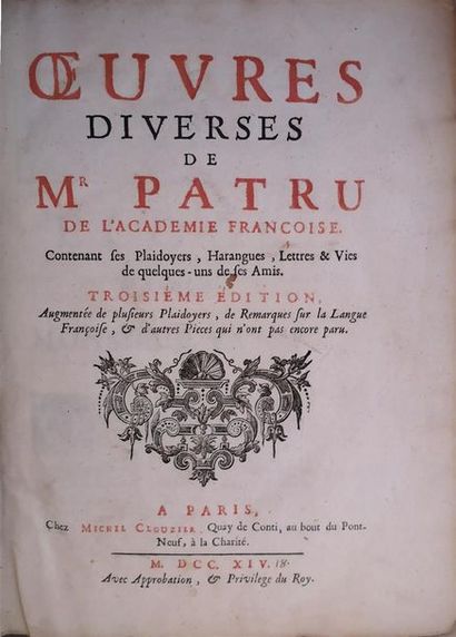 null [PATRU, Olivier,] OEuvres diverses de Mr Patru [], troisième édition, Paris,...