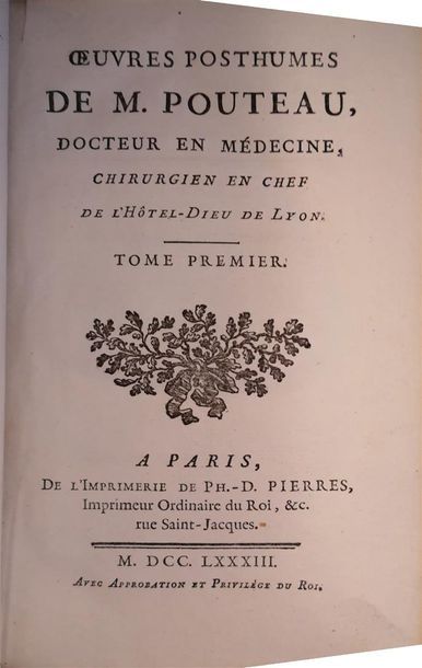 null [POUTEAU, Claude,] OEuvres posthumes de M. Pouteau, docteur en médecine, chirurgien...