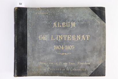 Album de l'internat 1904-1905, offert par...