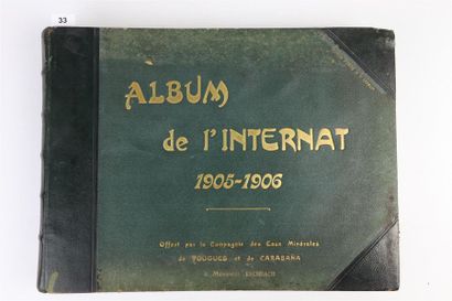 Album de l'internat 1905-1906, offert par...