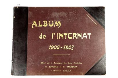 null Album de l'internat 1906-1907, offert par la compagnie des eaux minérales de...