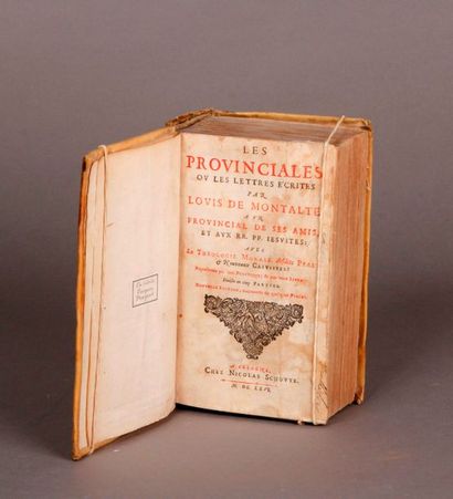 PASCAL (Blaise) Les Provinciales ou les Lettres écrites par Louis de Montalte a un...