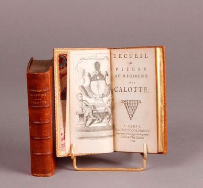[La CALOTTE] Collection of the pieces of the Regiment of the
Calotte. Paris, by Jacques...
