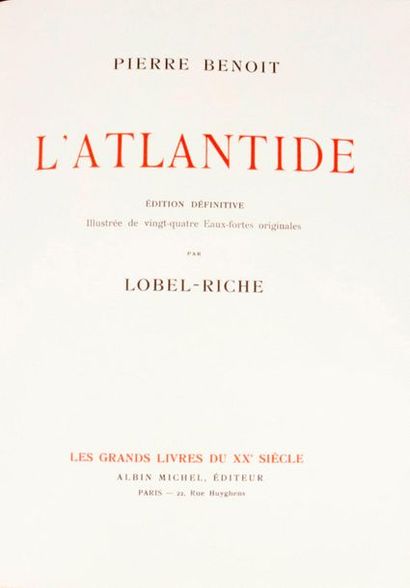 LOBEL-RICHE/BENOIT (Pierre). L'Atlantide. Paris, Les Grands Livres du XXe siècle,...