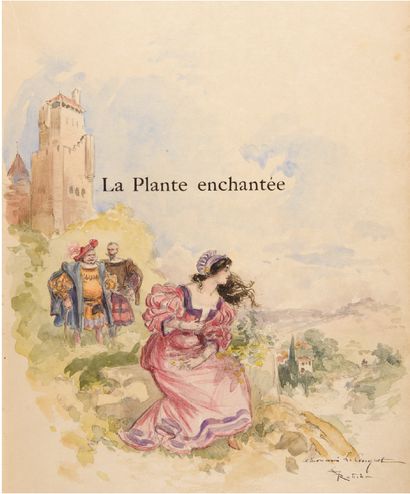 Albert ROBIDA illustrateur La Plante Enchantée par Armand Silvestre. Illustrée par...