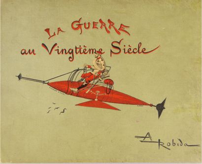 Albert ROBIDA La Guerre au Vingtième Siècle by Robida.
Paris, Georges Decaux éditeur...