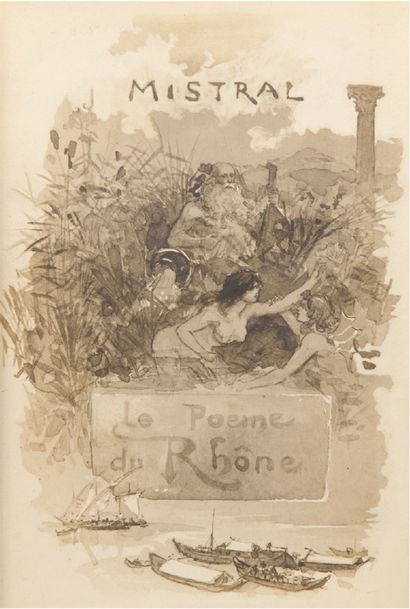 Albert ROBIDA illustrateur Le Poème de Rhône, en XII chants. Texte provençal et traduction...