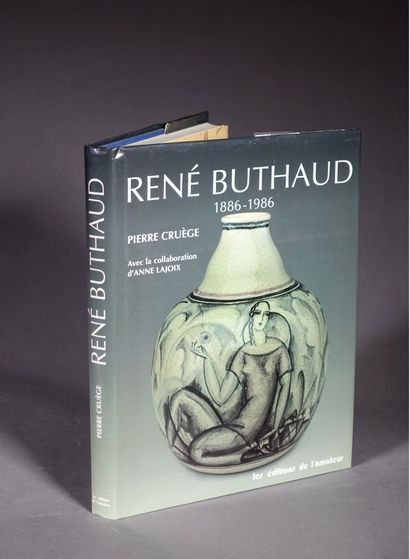 null [Céramique]. René BUTHAUD (1886-1986). Par Pierre Cruèce, avec la collaboration...