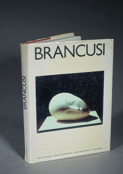 null [Sculpteur]. Constantin BRANCUSI. Par Pontus Hulten, Natalia Dumitresco et Alexandre...