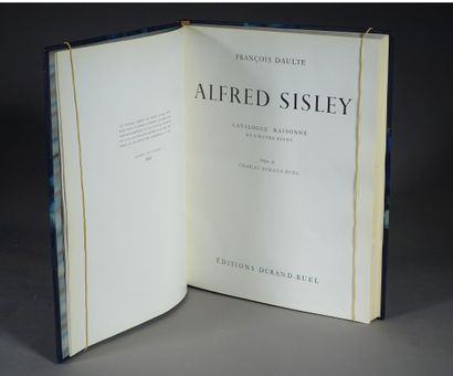 null [Peintre]. Alfred SISLEY (1839-1899). Catalogue raisonné de l’œuvre peint par...