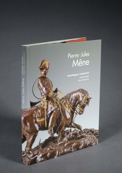 [Bronze]. Pierre-Jules MÊNE. Catalogue raisonné....