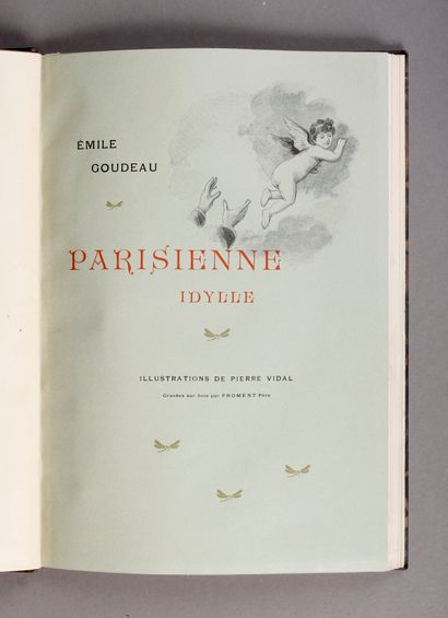 VIDAL (Pierre) / GOUDEAU (Emile). Parisian idyll.
Illustrations by Pierre Vidal....