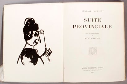 CHAGALL (Marc) / COQUIOT (Gustave) Suite Provinciale with 92 unpublished drawings...