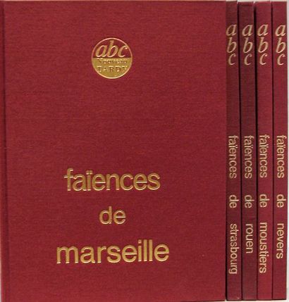 MALGRAS (Gilbert Jean) sous la direction de Faïences de Marseille. Paris, Le nouveau...