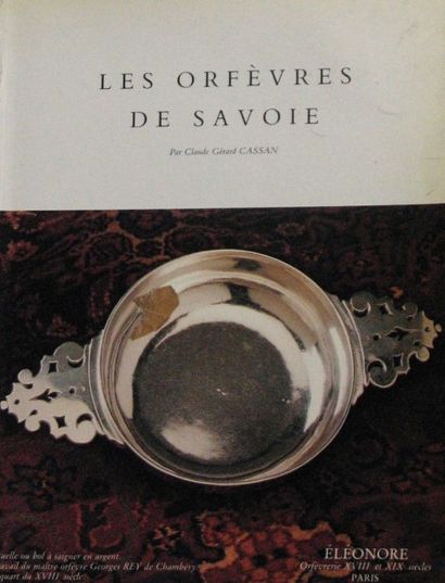 CASSAN (Claude) Les Orfèvres de Savoie. Paris, Eléonore, 1980, fascicule In-4. Publication...