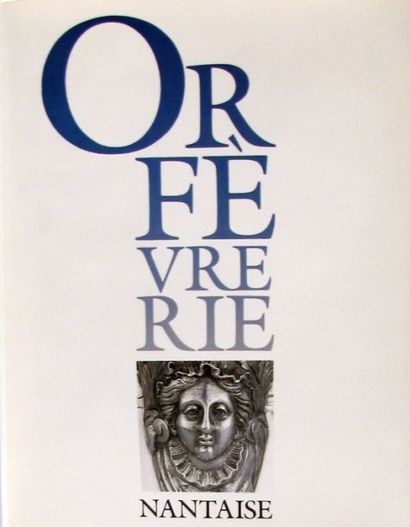 [MUEL (Francis)] Conservateur de l'Inventaire Général. Orfèvrerie Nantaise. Dictionnaire...