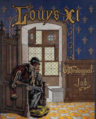 JOB LOUIS XI. 1905. Considéré comme le plus réussi des grands Job. 40 compositions...