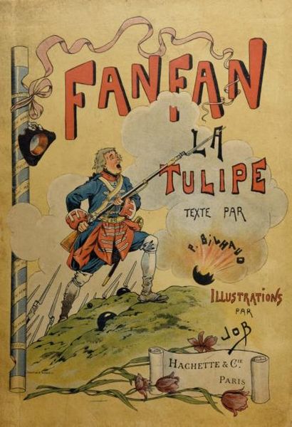 JOB FANFAN LA TULIPE par Paul Bilhaud. S.d. (1896). In-8, Hachette et Cie, Paris....