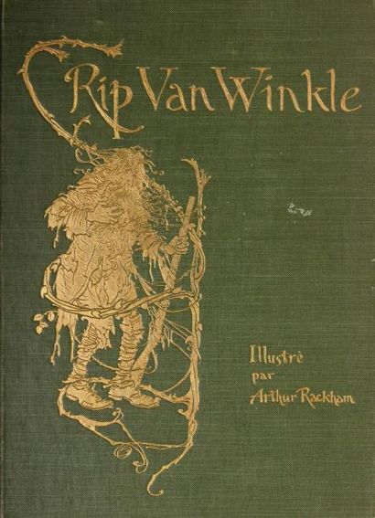 RACKHAM RIP VAN WINKLE par Irving Washington. Paris, Hachette et Cie, 1906, grand...