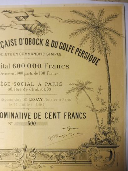 null SOCIETE FRANCAISE D’OBOCK ET DU GOLFE PERSIQUE part nominative N° 600 sur 6000...