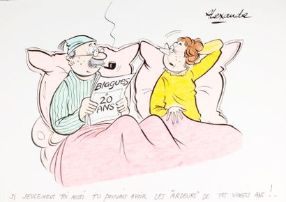 ALEXANDRE, Robert HUET dit (1930-2002) 
ARDEURS - Six dessins de presse originaux...