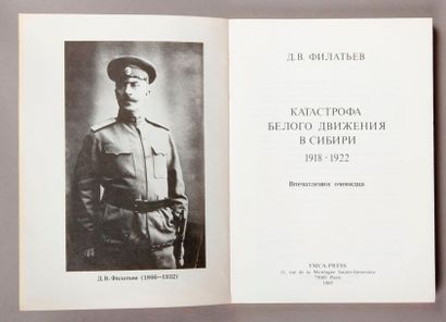 FILATEFF (D.V.). La catastrophe des Blancs en Sibérie.
1918-1922. YMCA Press, Paris,...