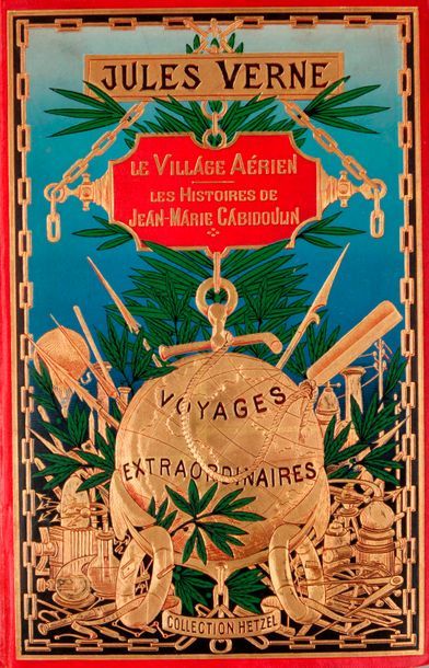 JULES VERNE-HETZEL Le Village aérien / Les Histoires de Jean-Marie Cabidoulin (1901)....