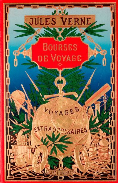 JULES VERNE-HETZEL Bourses de Voyage (1903). Volume double au globe doré polychrome,...