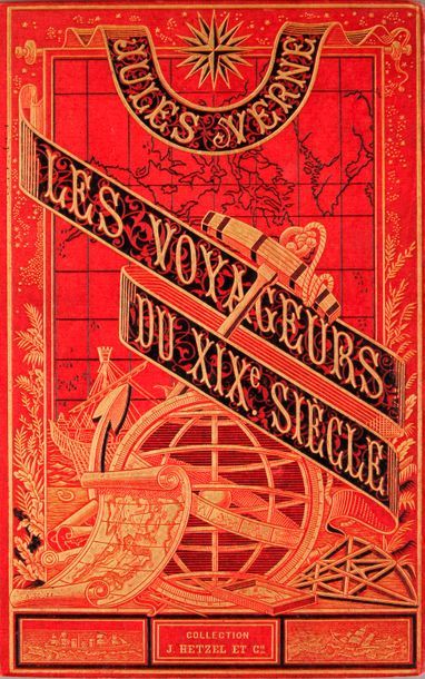 JULES VERNE-HETZEL Voyageurs du XIXe siècle (1880). Volume double à la sphère armillaire...