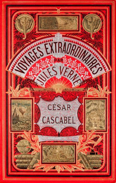 JULES VERNE-HETZEL César Cascabel (1890).
Volume double rouge aux deux éléphants...